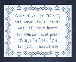 Serve Him In Truth - I Samuel 12:24